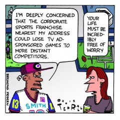 Ted Rall: Buck Up, Sports Fans!